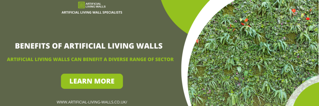 Benefits of Artificial Living Walls